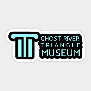 Ghost River Triangle Museum - Blue Sticker